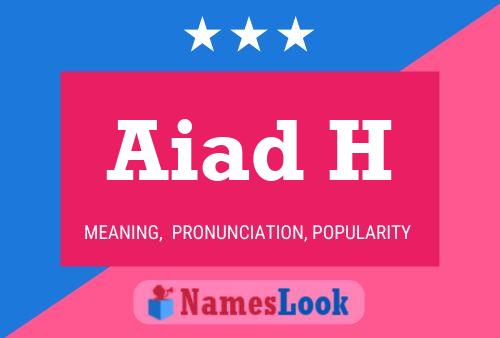 Aiad H 名字海报