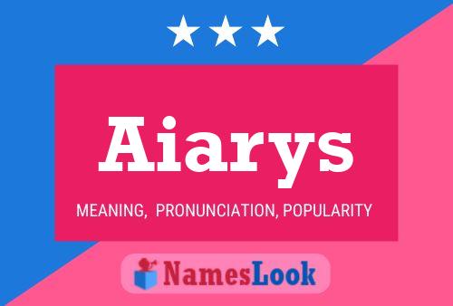 Aiarys 名字海报