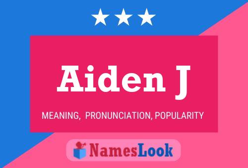 Aiden J 名字海报