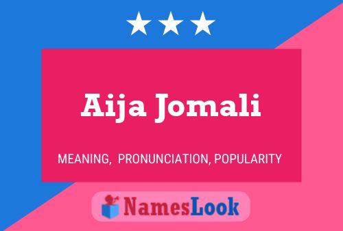 Aija Jomali 名字海报