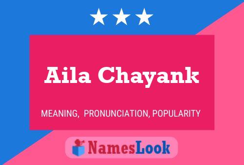 Aila Chayank 名字海报