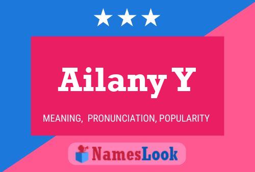 Ailany Y 名字海报