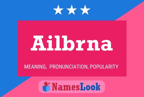 Ailbrna 名字海报