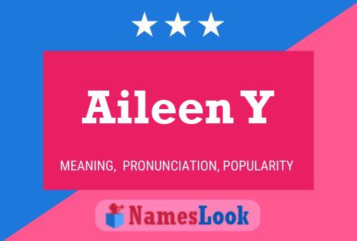 Aileen Y 名字海报