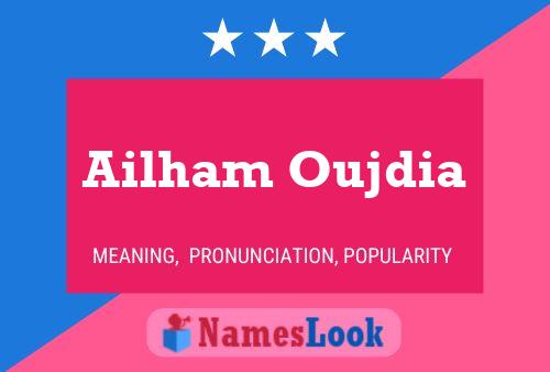 Ailham Oujdia 名字海报