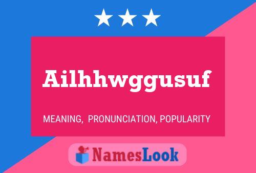 Ailhhwggusuf 名字海报