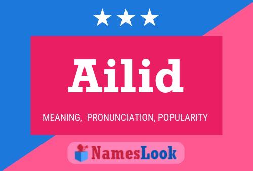 Ailid 名字海报