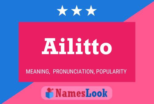 Ailitto 名字海报