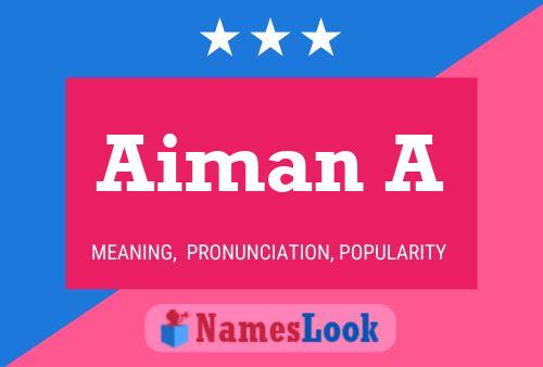 Aiman A 名字海报