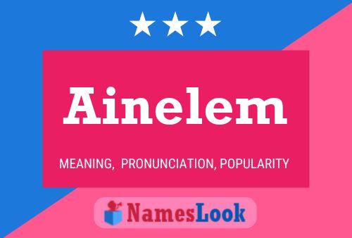 Ainelem 名字海报