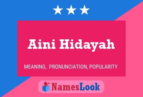 Aini Hidayah 名字海报