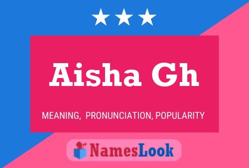 Aisha Gh 名字海报