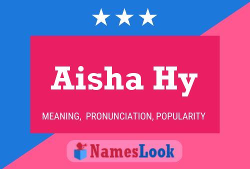 Aisha Hy 名字海报