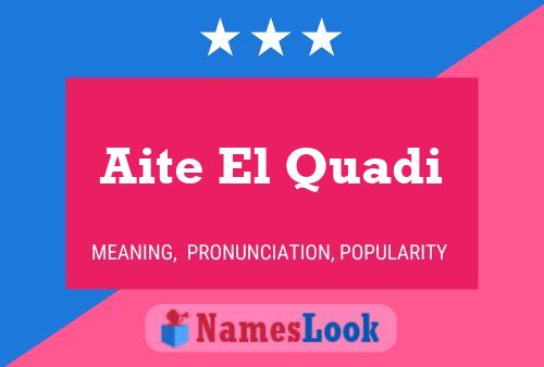 Aite El Quadi 名字海报