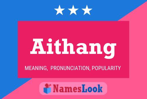 Aithang 名字海报