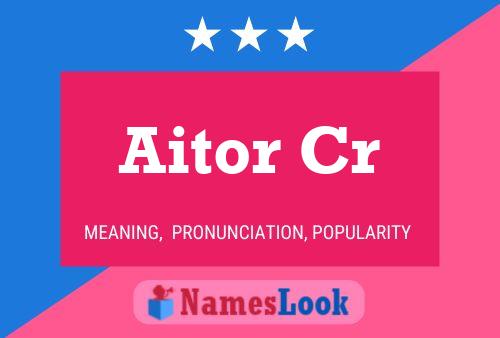 Aitor Cr 名字海报