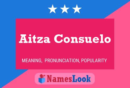 Aitza Consuelo 名字海报