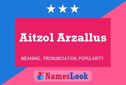 Aitzol Arzallus 名字海报