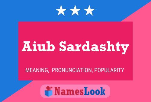 Aiub Sardashty 名字海报