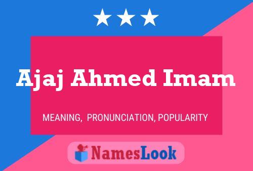 Ajaj Ahmed Imam 名字海报