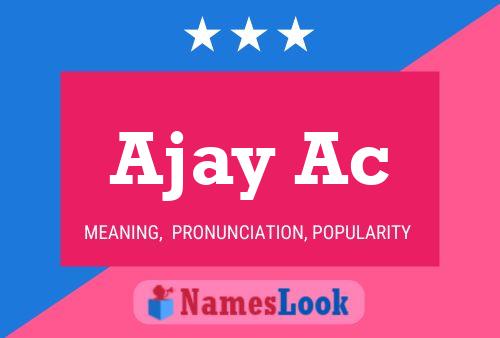 Ajay Ac 名字海报