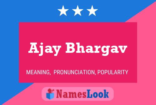 Ajay Bhargav 名字海报