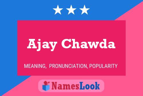 Ajay Chawda 名字海报