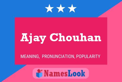 Ajay Chouhan 名字海报