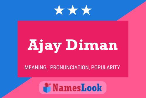 Ajay Diman 名字海报