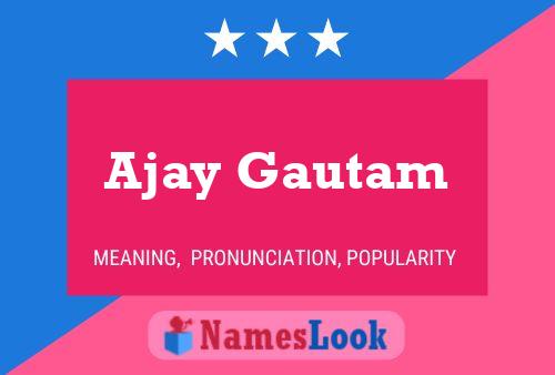 Ajay Gautam 名字海报