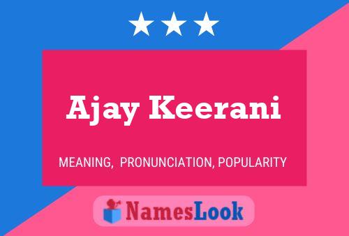 Ajay Keerani 名字海报