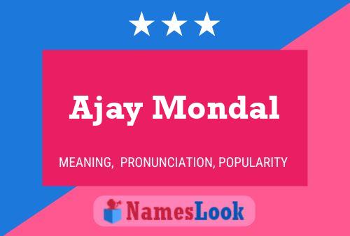 Ajay Mondal 名字海报