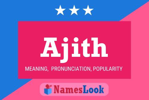 Ajith 名字海报