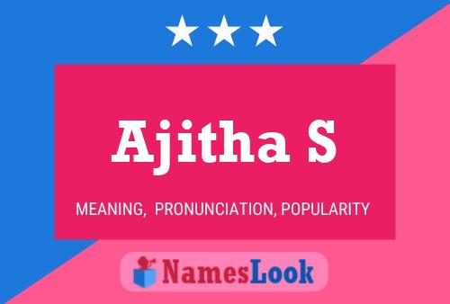 Ajitha S 名字海报