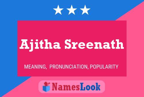 Ajitha Sreenath 名字海报