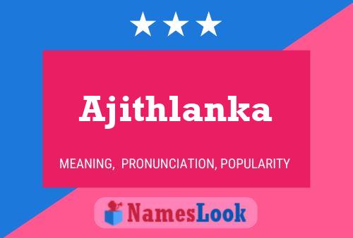 Ajithlanka 名字海报