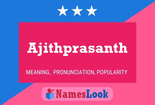 Ajithprasanth 名字海报