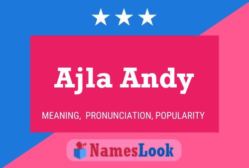 Ajla Andy 名字海报