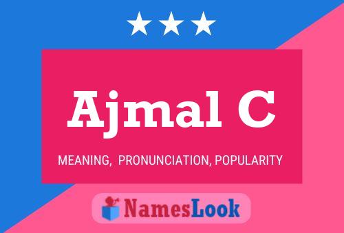 Ajmal C 名字海报