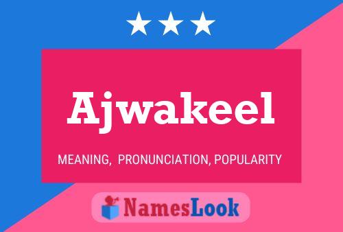 Ajwakeel 名字海报