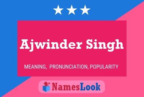 Ajwinder Singh 名字海报