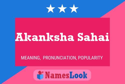 Akanksha Sahai 名字海报