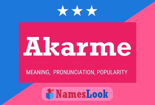 Akarme 名字海报