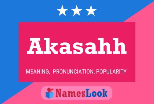 Akasahh 名字海报