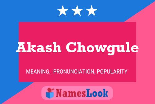 Akash Chowgule 名字海报