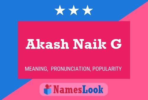 Akash Naik G 名字海报