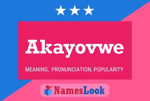 Akayovwe 名字海报