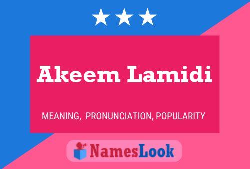 Akeem Lamidi 名字海报