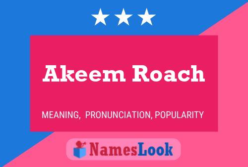 Akeem Roach 名字海报