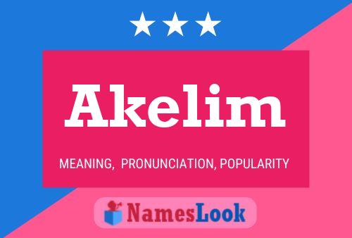 Akelim 名字海报